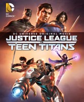 Justice League vs. Teen Titans /     